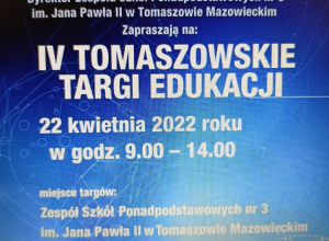 IV TOMASZOWSKIE TARGI EDUKACJI