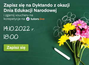 Napis: Zapisz się na dyktando z okazji Dnia Edukacji Narodowej.