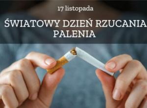 Napis: Światowy dzień rzucania palenia, dwie dłonie, które przełamują papierosa